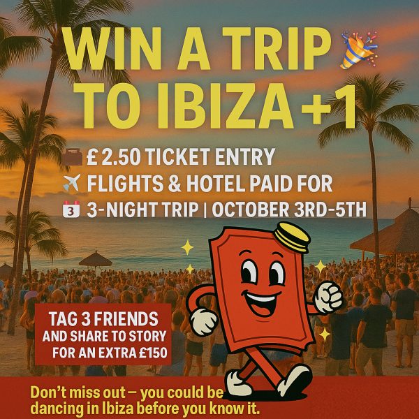 🌟 WIN THE ULTIMATE IBIZA GETAWAY FOR TWO! 🌟